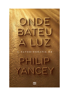 Baixar Onde bateu a luz PDF Grátis - Philip Yancey.pdf